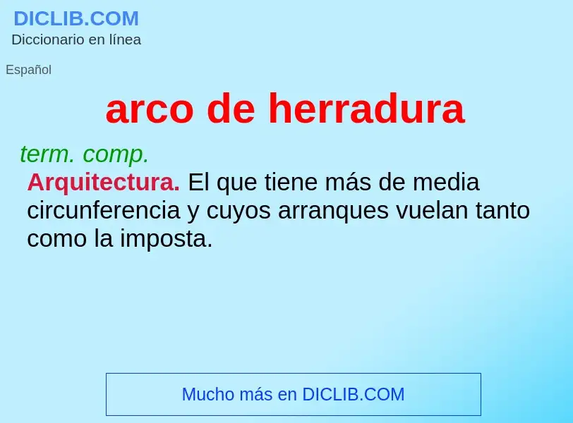 O que é arco de herradura - definição, significado, conceito