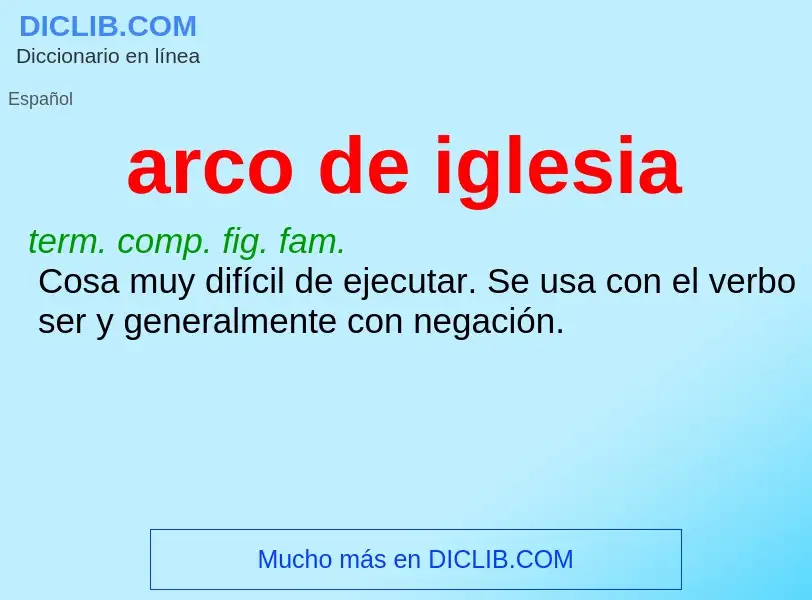 Wat is arco de iglesia - definition