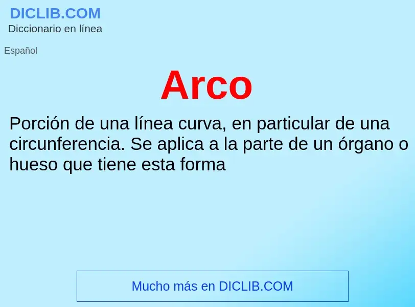 O que é Arco - definição, significado, conceito