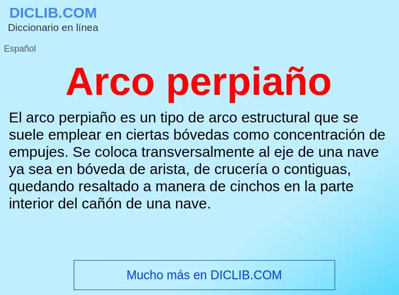 What is Arco perpiaño - meaning and definition