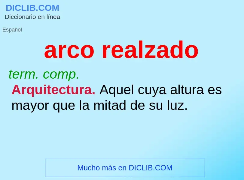 O que é arco realzado - definição, significado, conceito