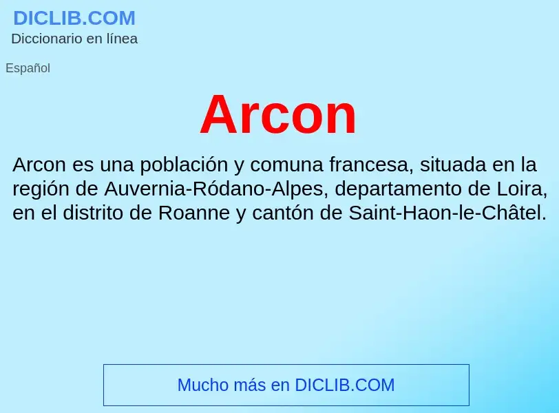 ¿Qué es Arcon? - significado y definición