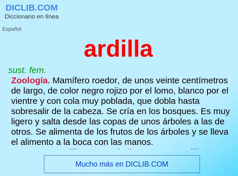 Was ist ardilla - Definition