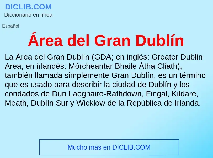 What is Área del Gran Dublín - definition