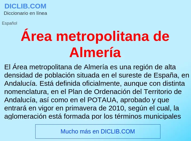 Che cos'è Área metropolitana de Almería - definizione