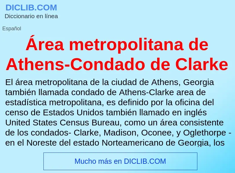 What is Área metropolitana de Athens-Condado de Clarke - meaning and definition