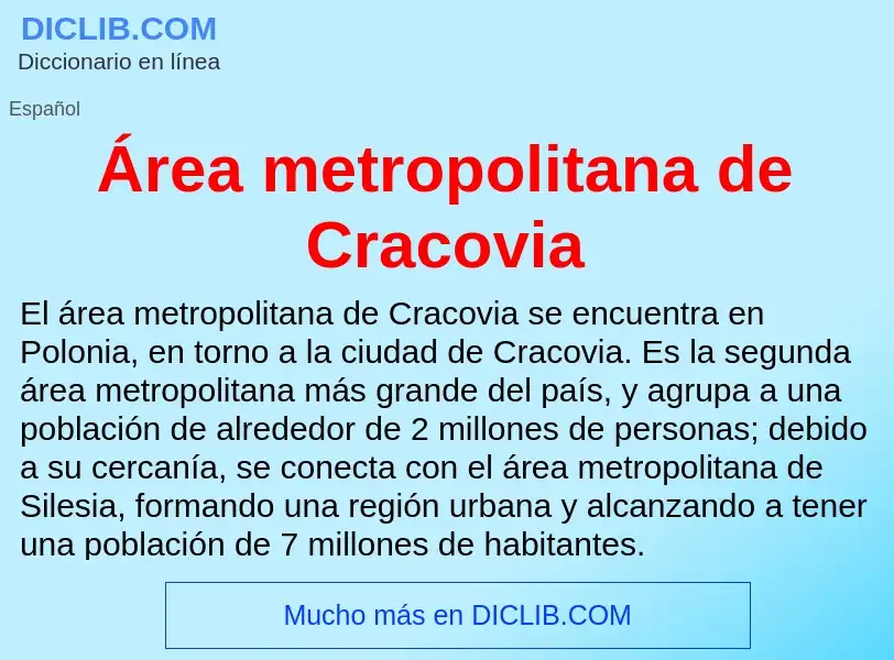 O que é Área metropolitana de Cracovia - definição, significado, conceito