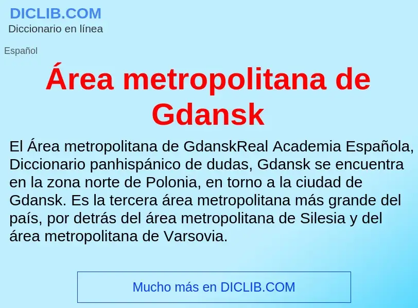 What is Área metropolitana de Gdansk - meaning and definition