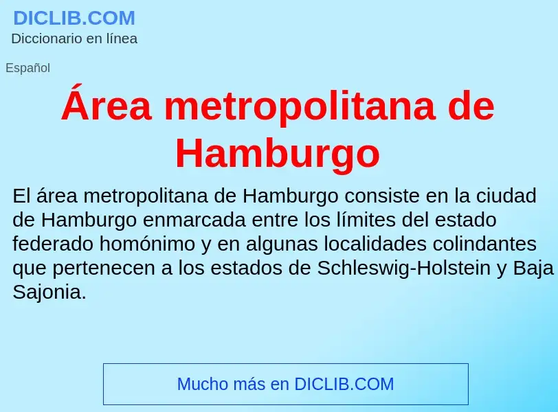 O que é Área metropolitana de Hamburgo - definição, significado, conceito