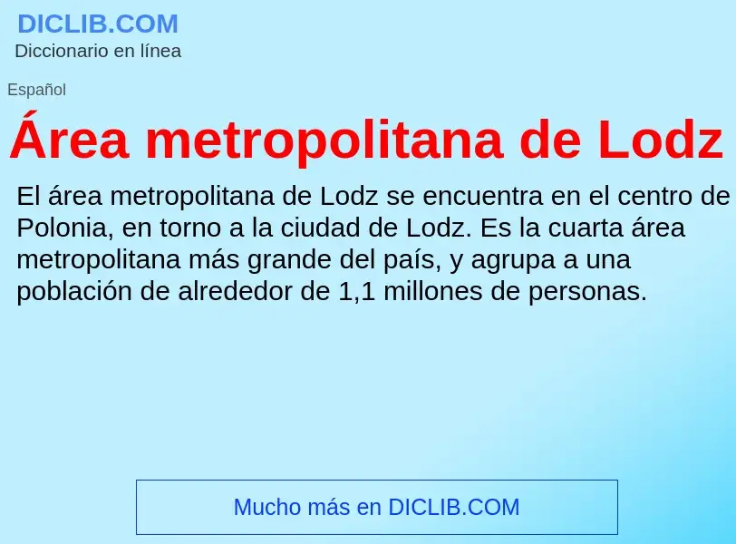 What is Área metropolitana de Lodz - meaning and definition