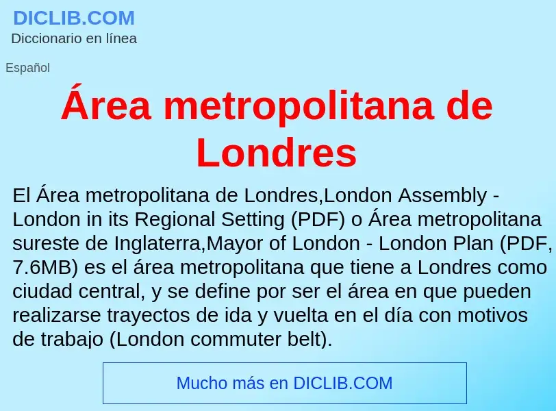 What is Área metropolitana de Londres - meaning and definition