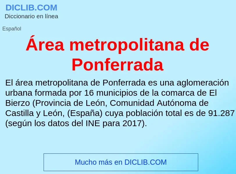 O que é Área metropolitana de Ponferrada - definição, significado, conceito