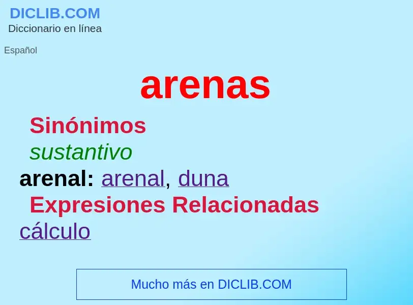 ¿Qué es arenas? - significado y definición