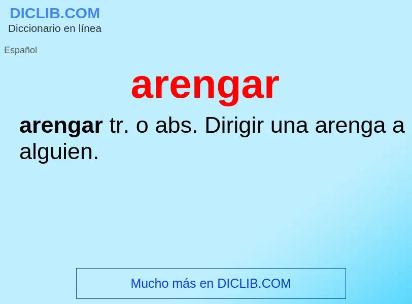 O que é arengar - definição, significado, conceito