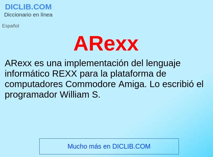 ¿Qué es ARexx? - significado y definición