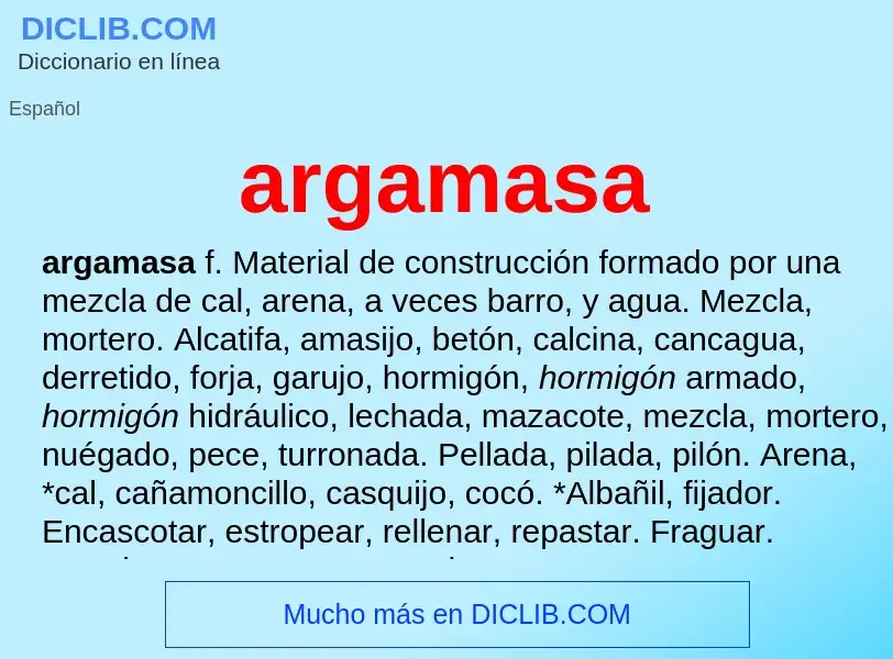 What is argamasa - definition