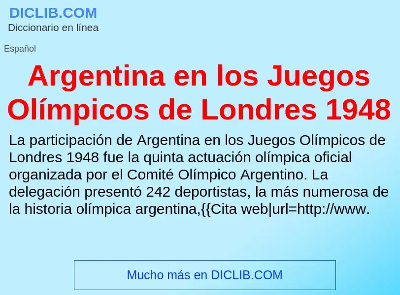 What is Argentina en los Juegos Olímpicos de Londres 1948 - meaning and definition