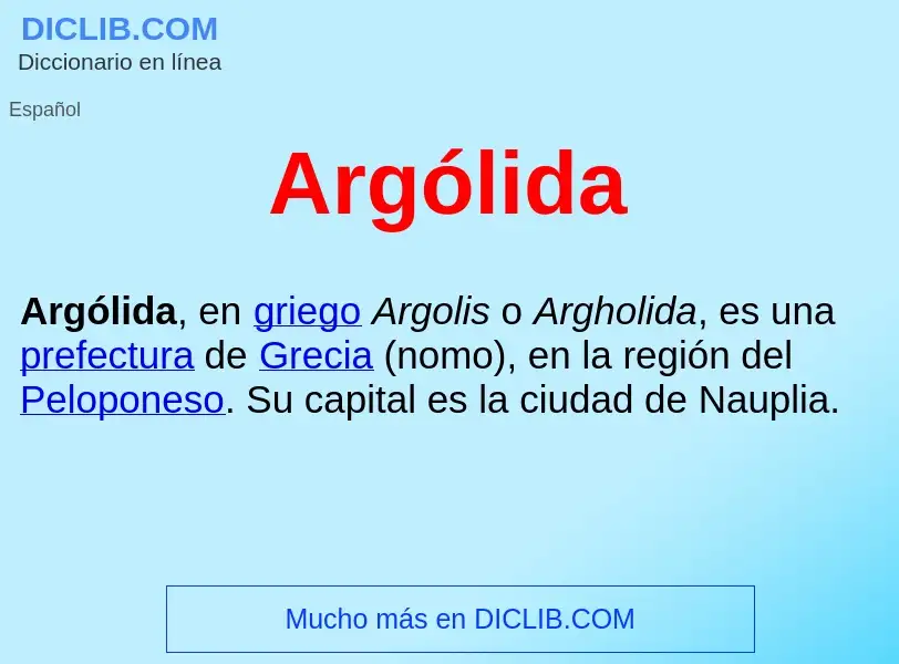 ¿Qué es Argólida ? - significado y definición