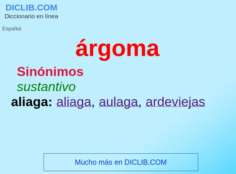 ¿Qué es árgoma? - significado y definición