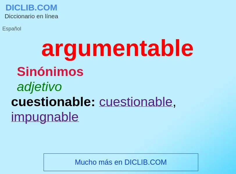 Che cos'è argumentable - definizione