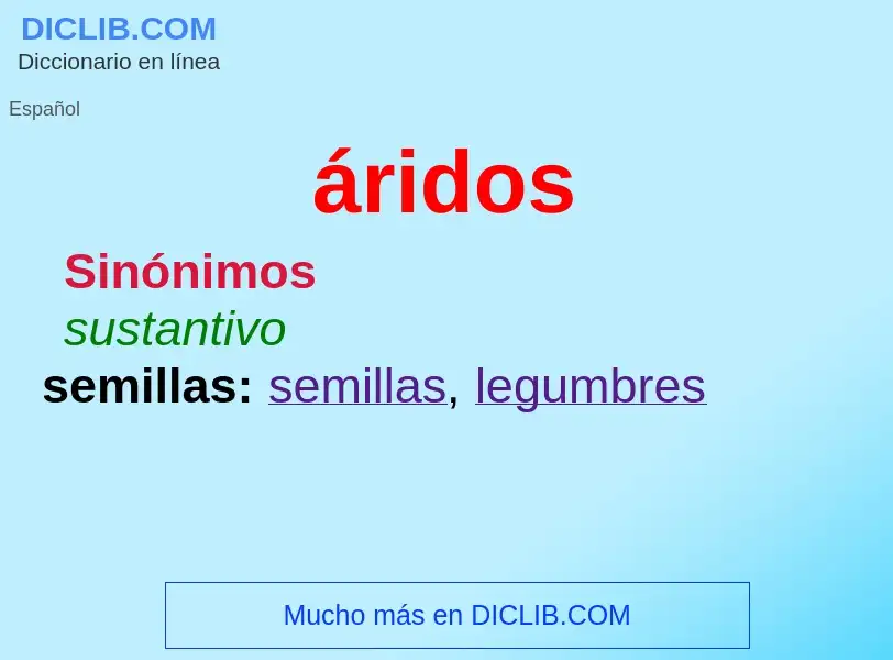 What is áridos - meaning and definition