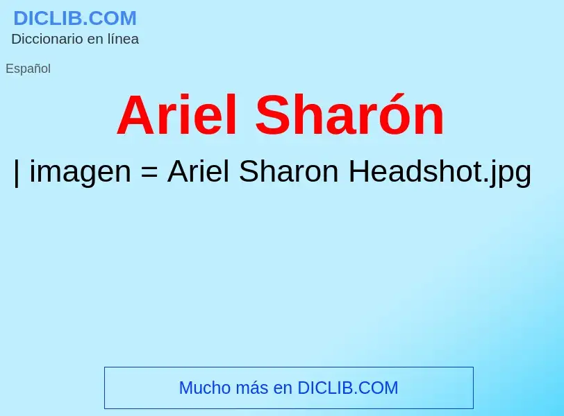 What is Ariel Sharón - definition