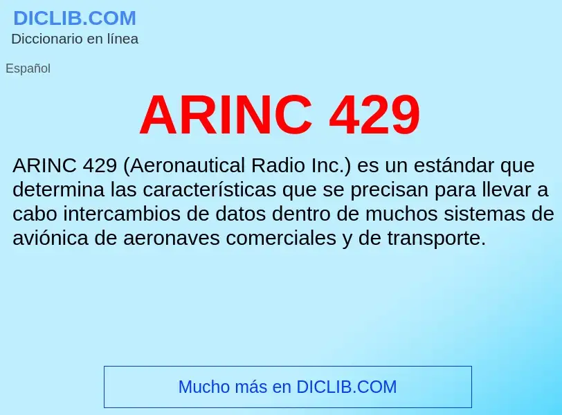 ¿Qué es ARINC 429? - significado y definición