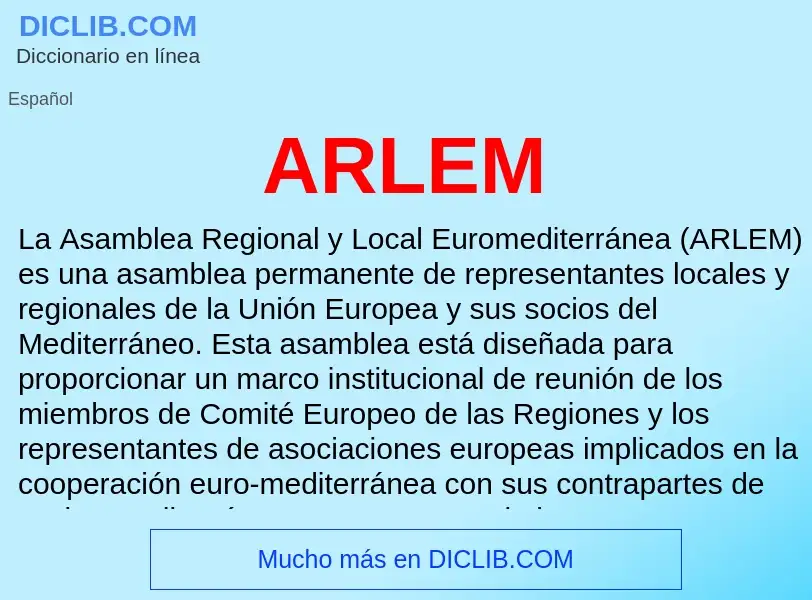 ¿Qué es ARLEM? - significado y definición