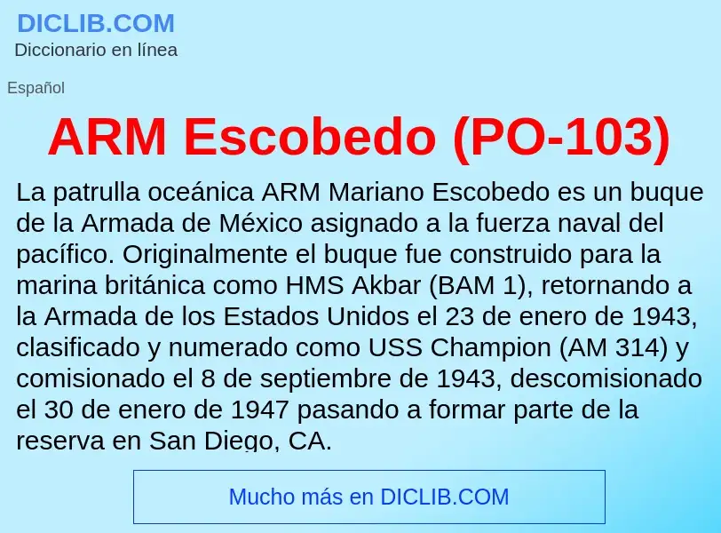 What is ARM Escobedo (PO-103) - meaning and definition