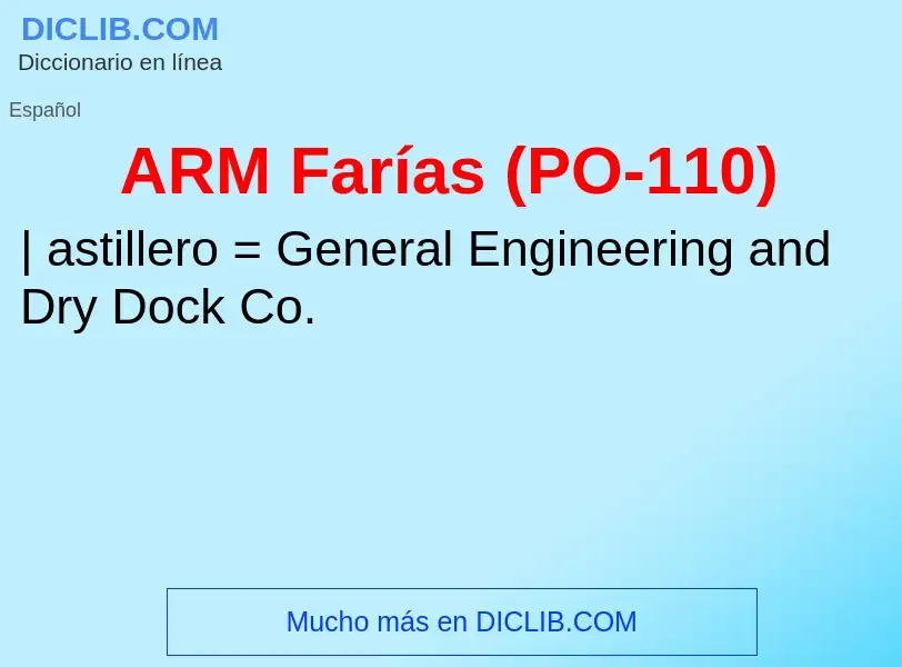 O que é ARM Farías (PO-110) - definição, significado, conceito