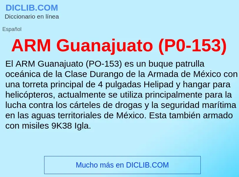 ¿Qué es ARM Guanajuato (P0-153)? - significado y definición