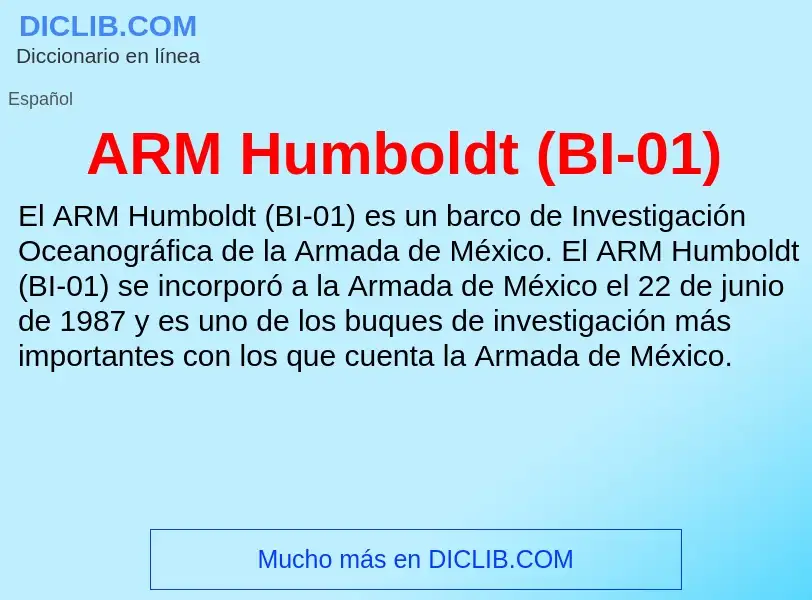 ¿Qué es ARM Humboldt (BI-01)? - significado y definición