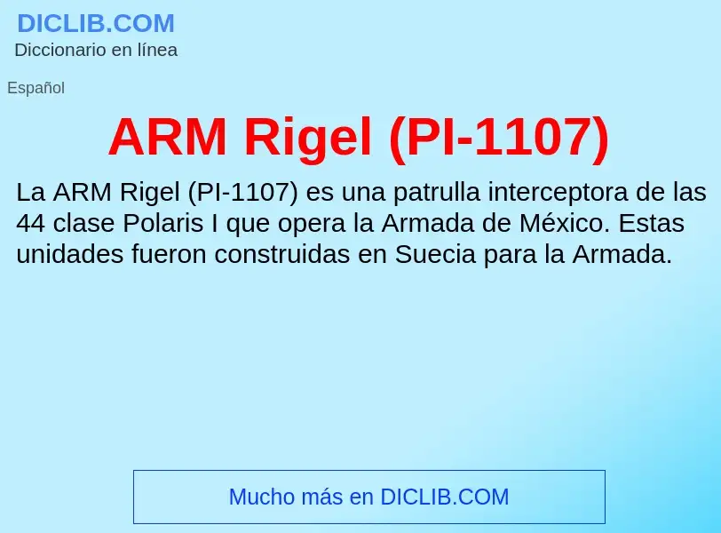 ¿Qué es ARM Rigel (PI-1107)? - significado y definición