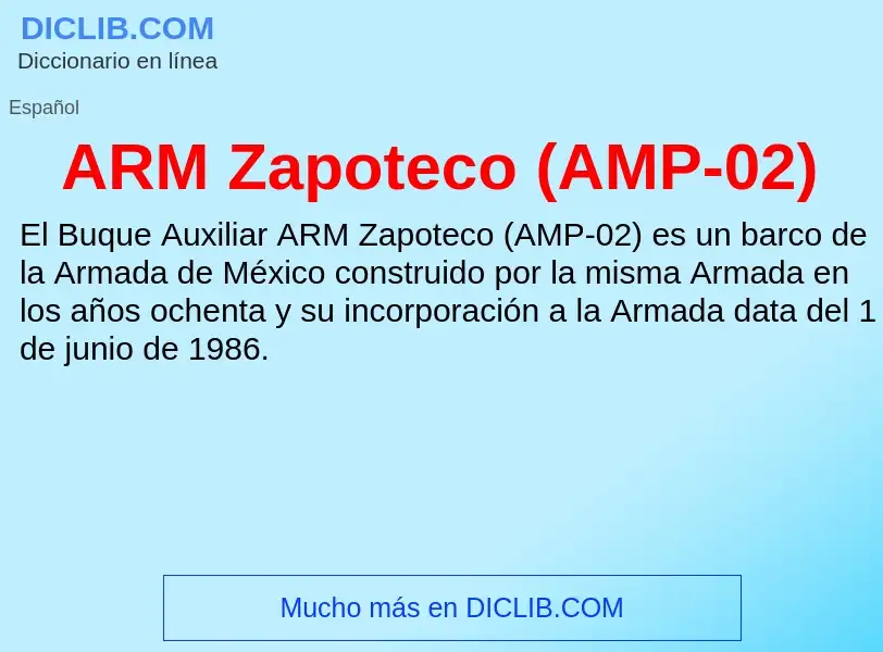 ¿Qué es ARM Zapoteco (AMP-02)? - significado y definición