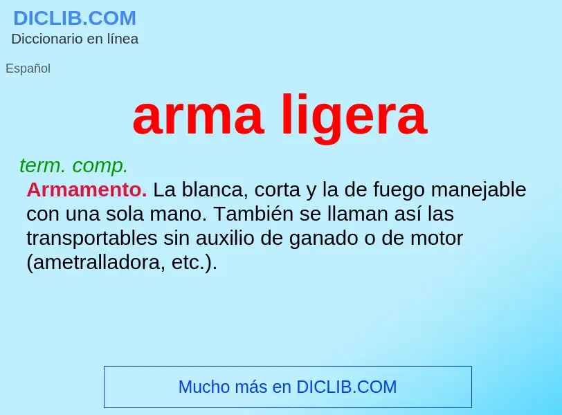 O que é arma ligera - definição, significado, conceito