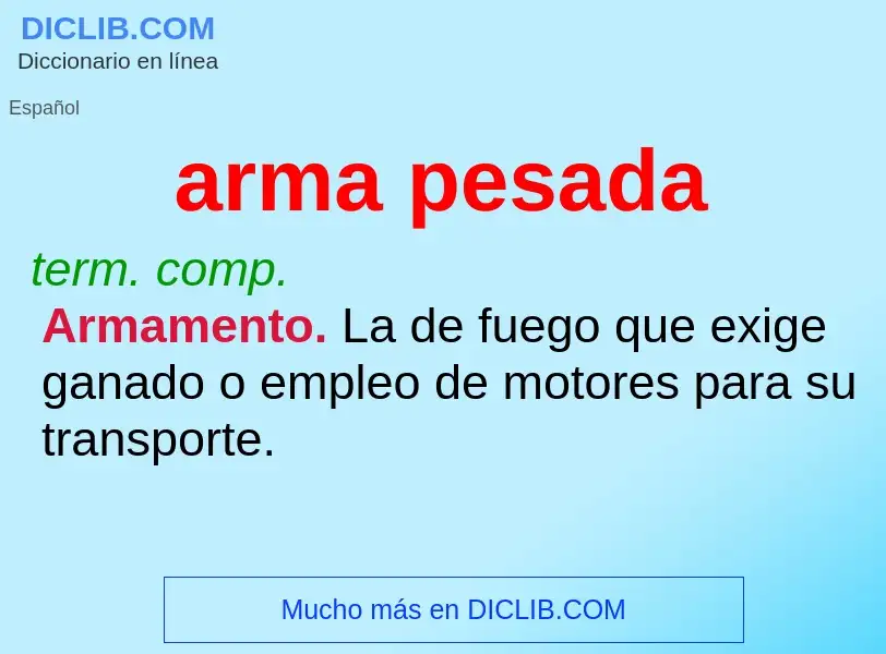 O que é arma pesada - definição, significado, conceito