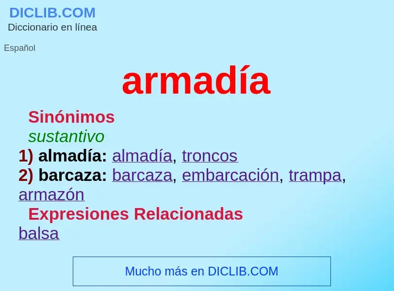 Was ist armadía - Definition