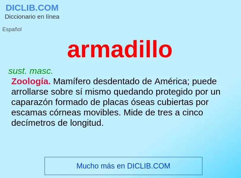 What is armadillo - meaning and definition