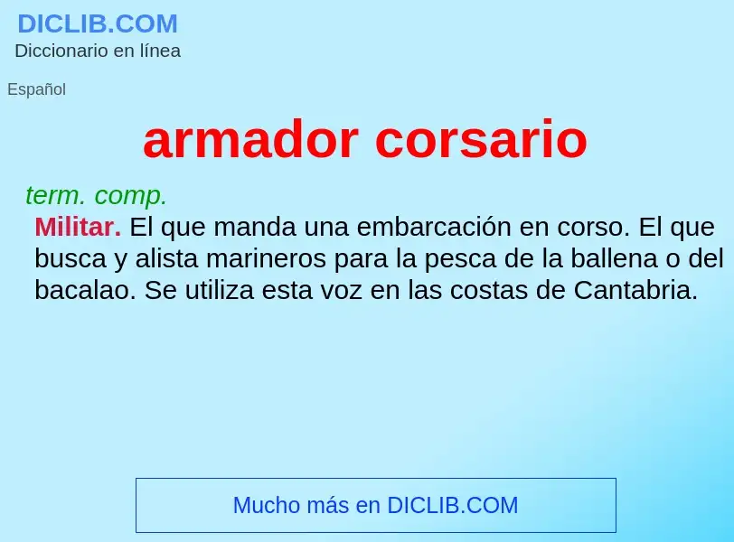 What is armador corsario - meaning and definition