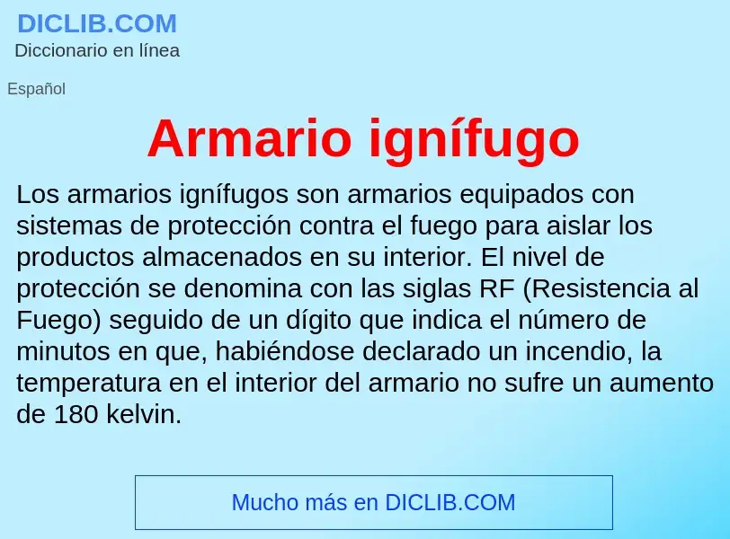 ¿Qué es Armario ignífugo? - significado y definición