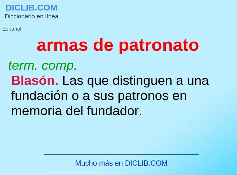 What is armas de patronato - definition