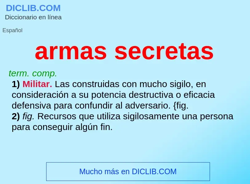 O que é armas secretas - definição, significado, conceito