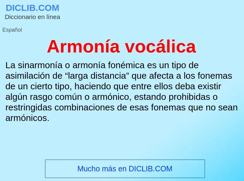 O que é Armonía vocálica - definição, significado, conceito