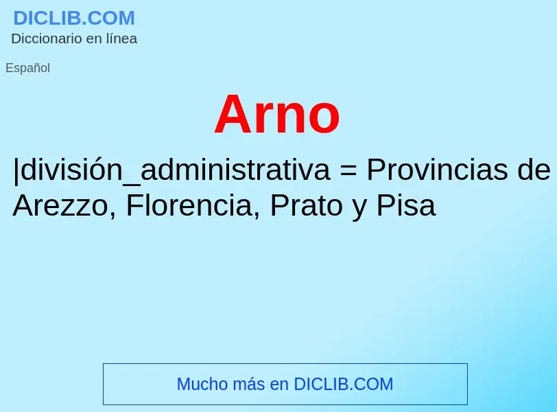 ¿Qué es Arno? - significado y definición