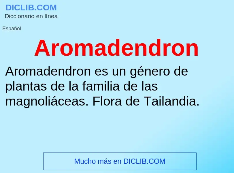 Was ist Aromadendron - Definition