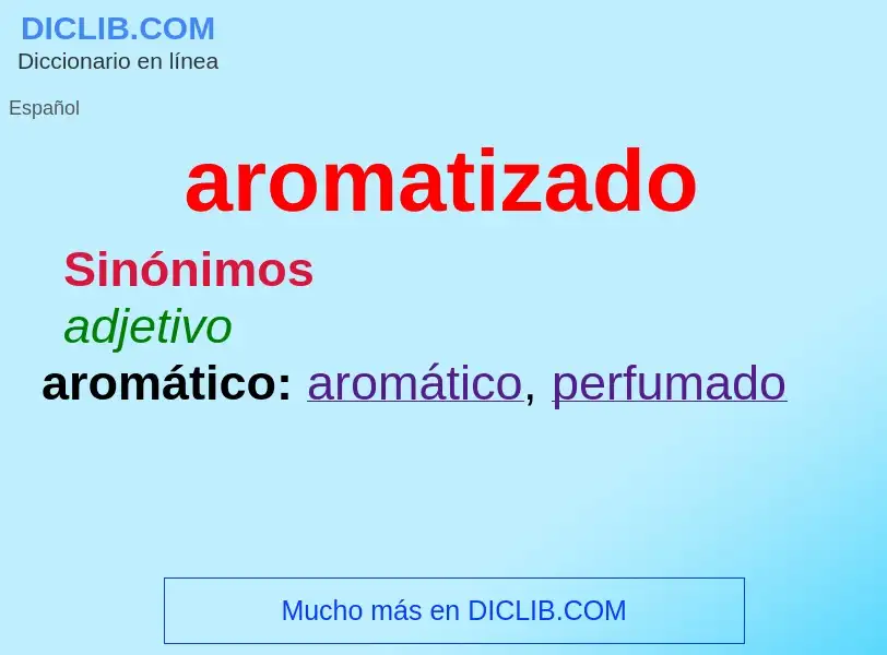 Was ist aromatizado - Definition