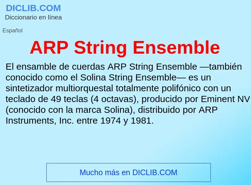 ¿Qué es ARP String Ensemble? - significado y definición