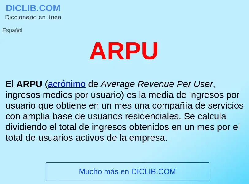 ¿Qué es ARPU ? - significado y definición