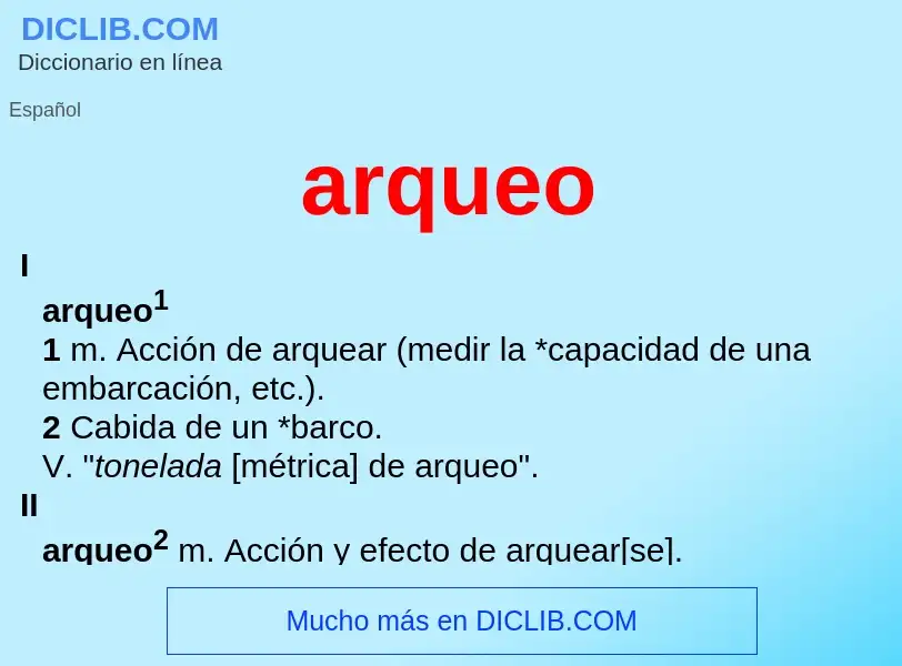 What is arqueo - definition