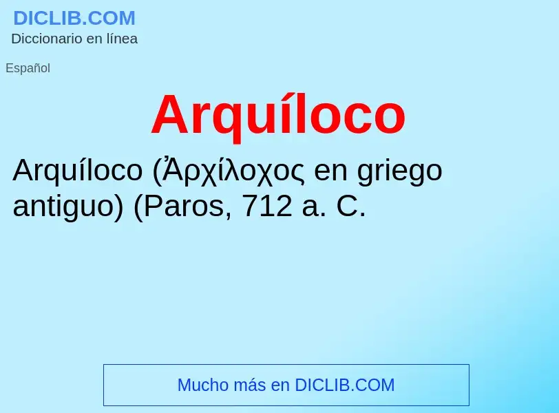 ¿Qué es Arquíloco? - significado y definición